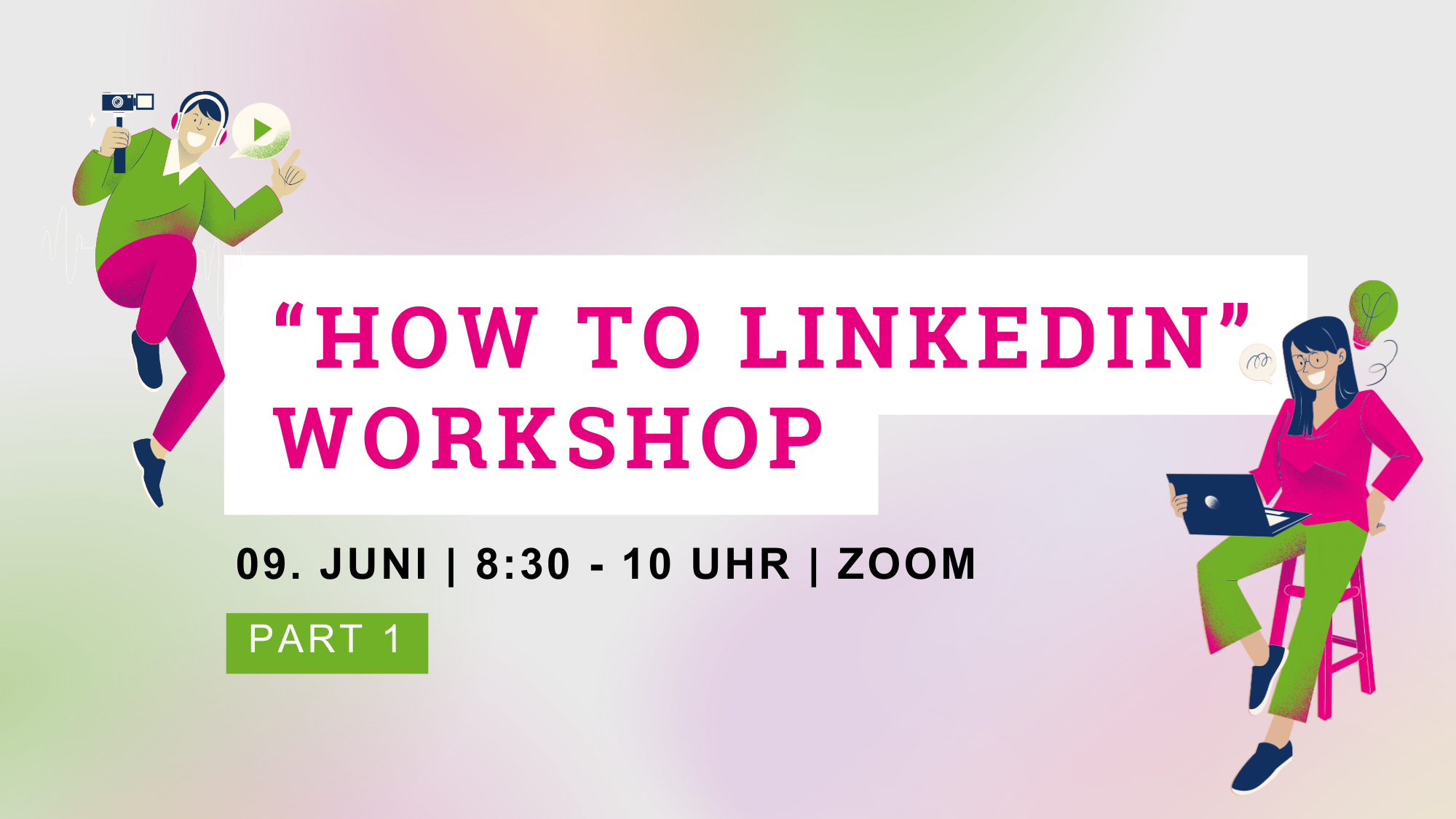 Webinar: How to LinkedIn | Teil 1