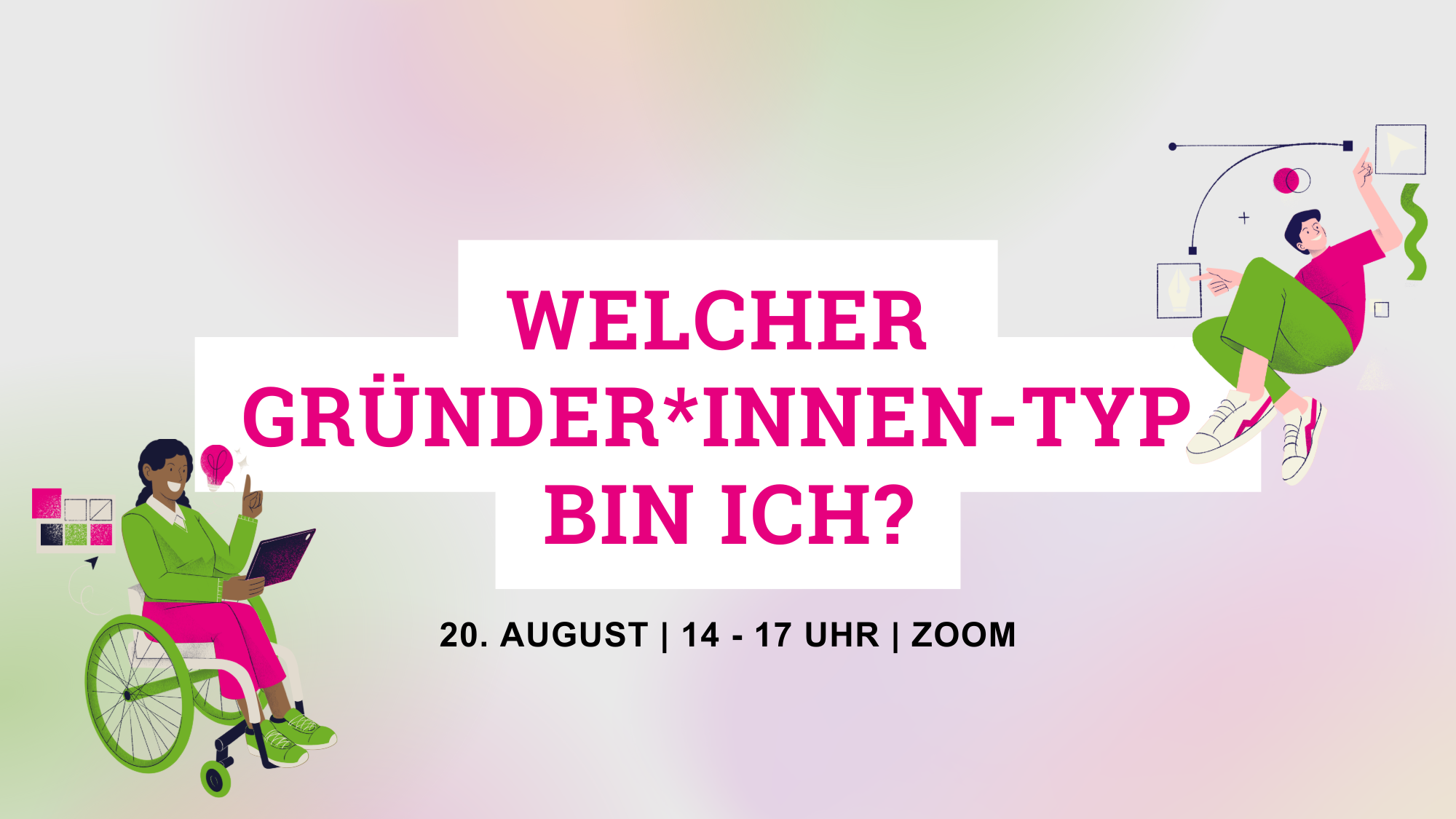 Webinar: Welcher Gründer*innen-Typ bin ich?