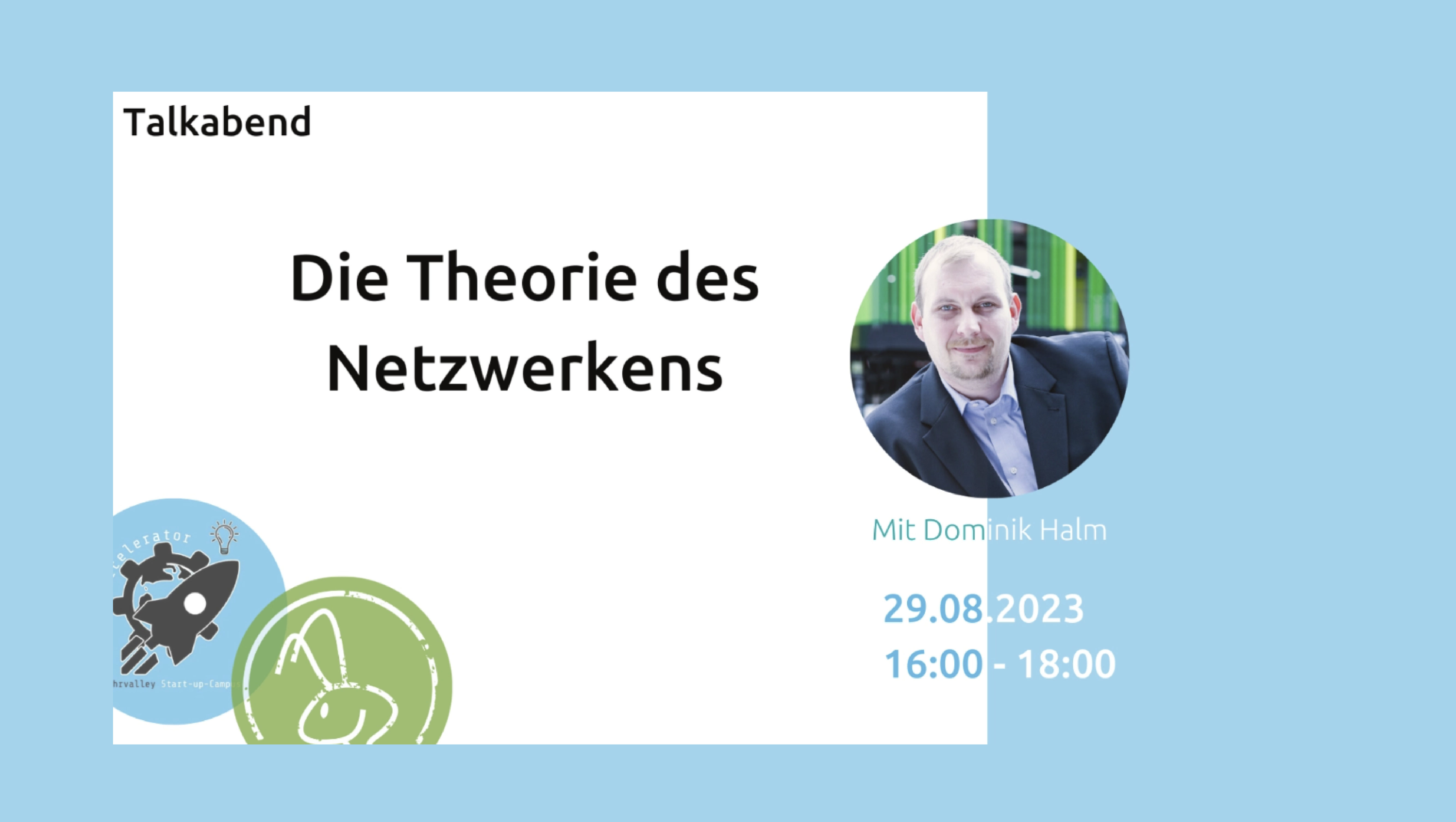 "Theorie des Netzwerkens"  - Tipps, Hacks und Fails mit Dominik Halm vom Wecon Netzwerk Bochum